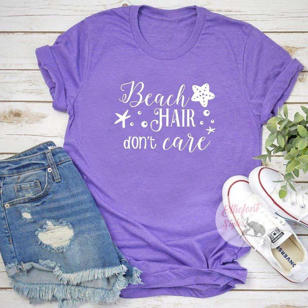 Beach Hair Don't Care Shirt