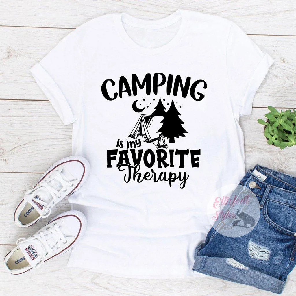 Camping Is My Favorite Therapy  - Camping Shirts