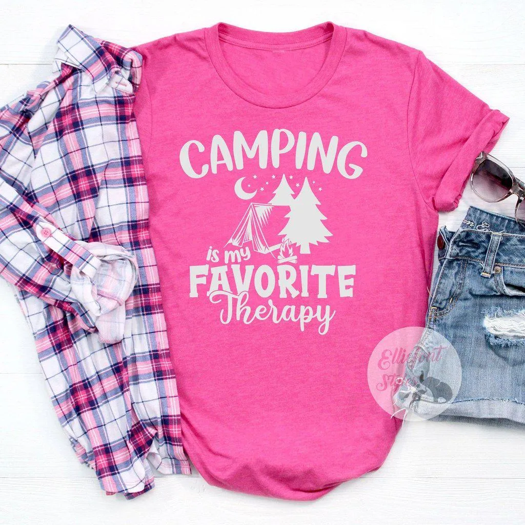 Camping Is My Favorite Therapy  - Camping Shirts