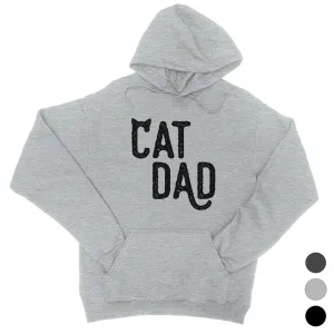 Cat Dad Unisex Fleece Hoodie Charming Cute Silly Fun Pet Dad Gift